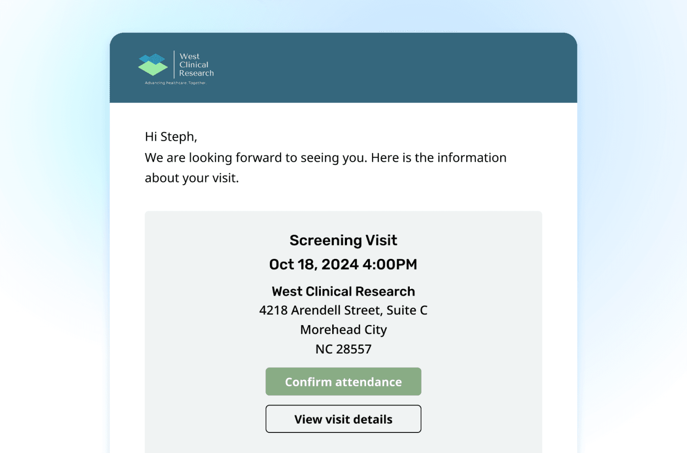 West Clinical Research branded screening visit reminder email with options to confirm attendance or view visit details